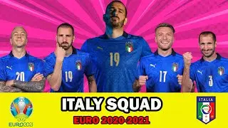💥🔵ITALY SQUAD 2021 for UEFA EURO 2020 (2021)  June 2021
