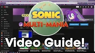 Sonic Mania Online! How to use Multi-Mania Video Guide.