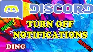 How to Turn Off Discord Notifications