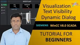 16- WinCC V8.0: How to Configure Text Visibility or Hide with Dynamic Dialogs|Visualization|Tutorial