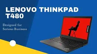ThinkPad Lenovo T480 | T480 Urdu Review