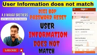Digibop user information does not match || digibop password forget ||  digi bop registration issue