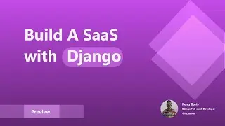 Building A SaaS With Django | Django Tenant Tutorial [ Preview ]