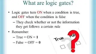 Logic Gates || Class 11 Chapter Boolean Logic