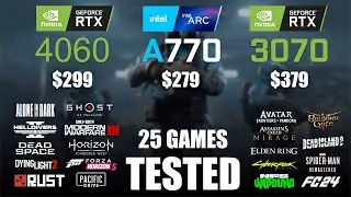 RTX 4060 8GB vs ARC A770 16GB vs RTX 3070 8GB | R9 - 7950X3D | 1080p - 25 Games Tested
