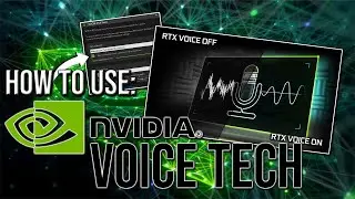 RTX VOICE TECH - How to use Nvidia RTX Voice Guide & Tutorial