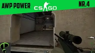 Counter strike  Global Offensive  AWP POWER #4