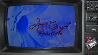 Just Good Friends Bumper 1991