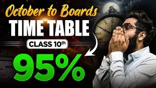 October to February Timetable to Score 95% 🔥| Class 10 Boards 2025 | Complete Roadmap with Strategy💪
