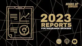 2023 Reports For Insurance Brokers