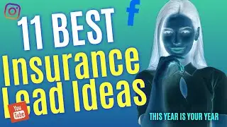 11 Best Insurance Lead Generation Tips and Ideas