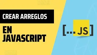 Curso de Javascript: 4 formas de definir un Array/Arreglo en Javascript