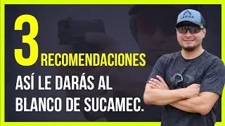 03 RECOMENDACIONES para que le des al blanco sin problemas. Air Cristobal.