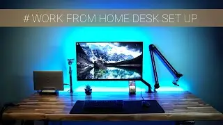 Work from Home Desk Setup 2020