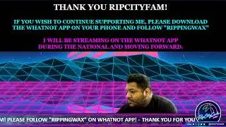 Last Stream With Uncle Jesse? Maybe, Maybe Not. Thank You RipCityFam!