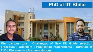 Complete guide to PhD at IIT Bhilai ft. Tanmay Das | Mango Researcher | CuriositySparks