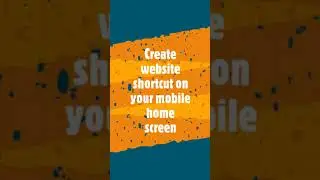 How to create a Shortcut to a Website on Android Home Screen