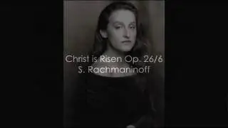 Rachmaninov "Christ is Risen" Op 6/6  Natalia Usmanova, Natalia Nikolskaya