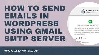 Learn How to Send Emails in WordPress using Gmail SMTP Server