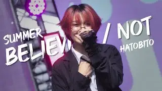 Believe / Not : Summer HatoBito Focus @ the market 05.05
