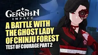 Akitsu Kimodameshi Part 2 Full Story | Haunted Tales & Looking For Fan With Youkai | Genshin Impact