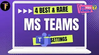 Microsoft Teams settings that you need to know