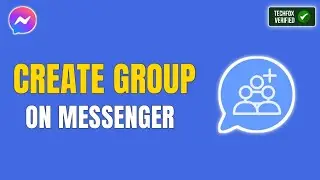 How to Create a Group Chat on Messenger (Easy & Quick)