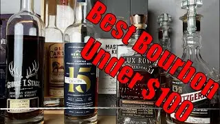 Top 5 Best Bourbons Under $100