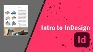 Intro to InDesign