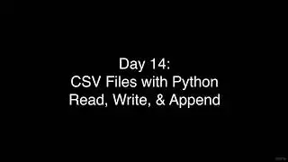 (30 Days of Python) 22-Day 14-CSV Files with Python Read, Write & Append