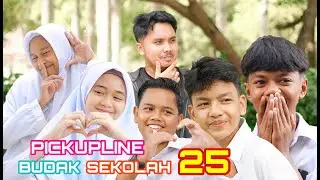 Pickupline Budak Sekolah 25