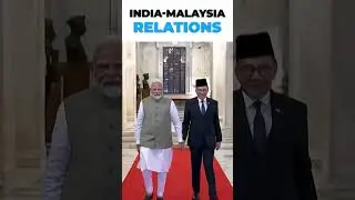 India Malaysia Relations #india #malaysia #news #politics #modi #reels #geopolitics #war