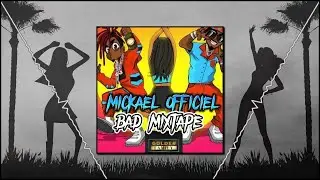 MICKAEL OFFICIEL - BAD MIXTAPE 2K22 (GOLDEN FMY) 🔥❤️🇲🇺🕺💃