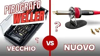 Nuovo pirografo Weller | Vecchio e nuovo pirografo a confronto