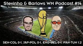 Stevinho & Barlows WM Podcast #14