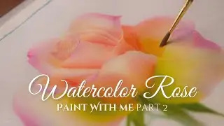 Paint with me 🌹 ROSE FLOWER Watercolor
