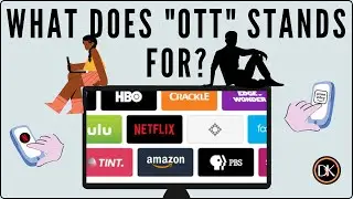 What is OTT | What does OTT stands for | OTT platform