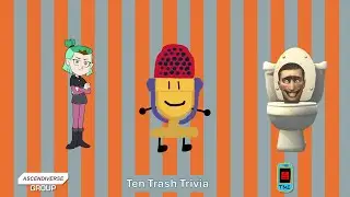 Ten Trash Trivia | Battle For Trash 13 | Episode 5