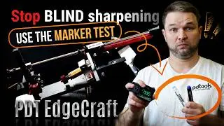 Stop BLIND sharpening! An expert from PDTools demonstrated how to use marker test!