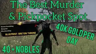 ESO Best Place To Rob Your Way to Millions ! (Stealing Location) 2023