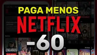 Como PAGAR menos por NETFLIX en 2025 [MAS BARATO]