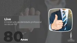 A construção da identidade profissional no século XXI