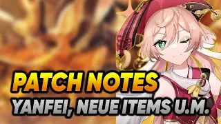 GENSHIN IMPACT NEWS | PATCH 1.5 NOTES m. YANFEI, NEUEN ITEMS U.M.