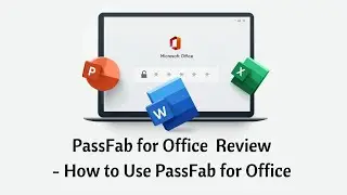 PassFab for Office Review - How to Use PassFab for Office