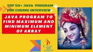 Java Program To Find Maximum & Minimum Values in Array