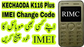 KECHAODA K116 Plus IMEI Change Code 2021 || KECHAODA K116 Plus IMEI Repair Without Computer 2021