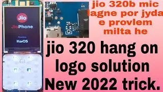 jio 320b hang on logo solution.jio mic Hang on logo 1000%new 2022 trick.jio mic problem solution
