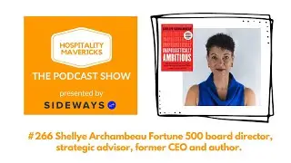 #266 Shellye Archambeau Fortune 500 board director, strategic advisor, former CEO and author
