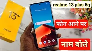realme 13 plus 5g caller id announcement setting | realme 13 plus phone aane par naam bolkar bataye