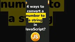 📌 4 ways to convert a number to a string in JavaScript  